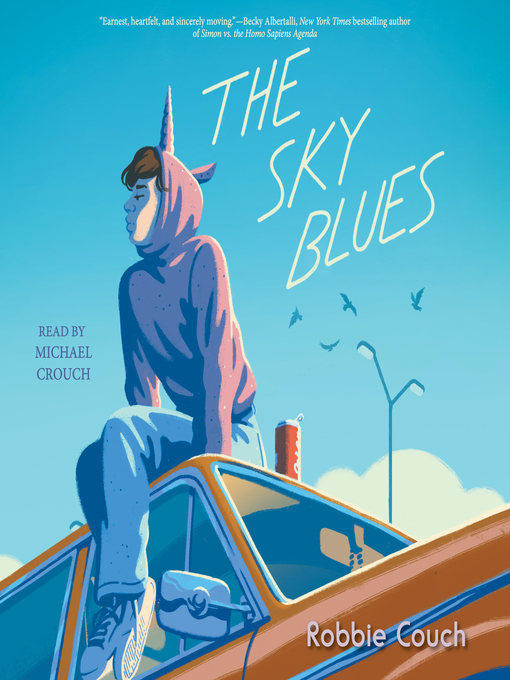 Title details for The Sky Blues by Robbie Couch - Available